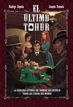 EL ULTIMO TAHUR | 9788417956325 | Sopeña, Rodrigo/Pozuelo, Juande | Librería online de Figueres / Empordà