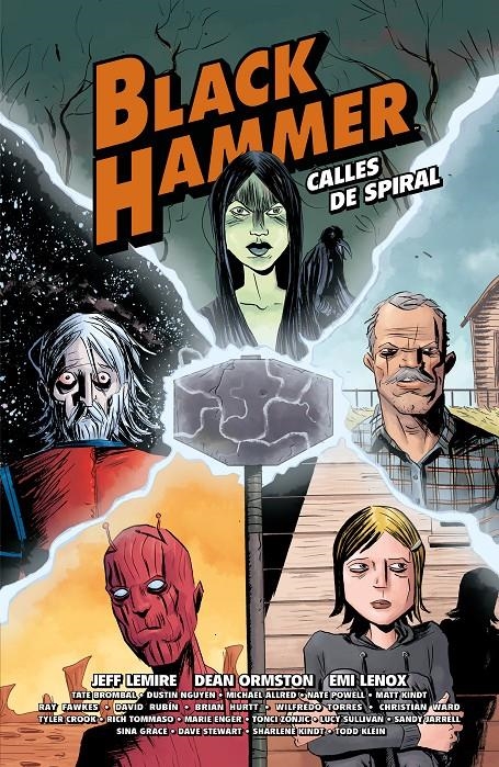 Black Hammer. Calles de Spiral | 9788417575564 | Lemire, Jeff/Ormston, Dean/Allred, Michael/Lenox, Emi/Rubín, David/y otros | Librería online de Figueres / Empordà