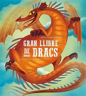 EL GRAN LLIBRE DELS DRACS | 9788417452377 | MAGRIN, FEDERICA | Librería online de Figueres / Empordà