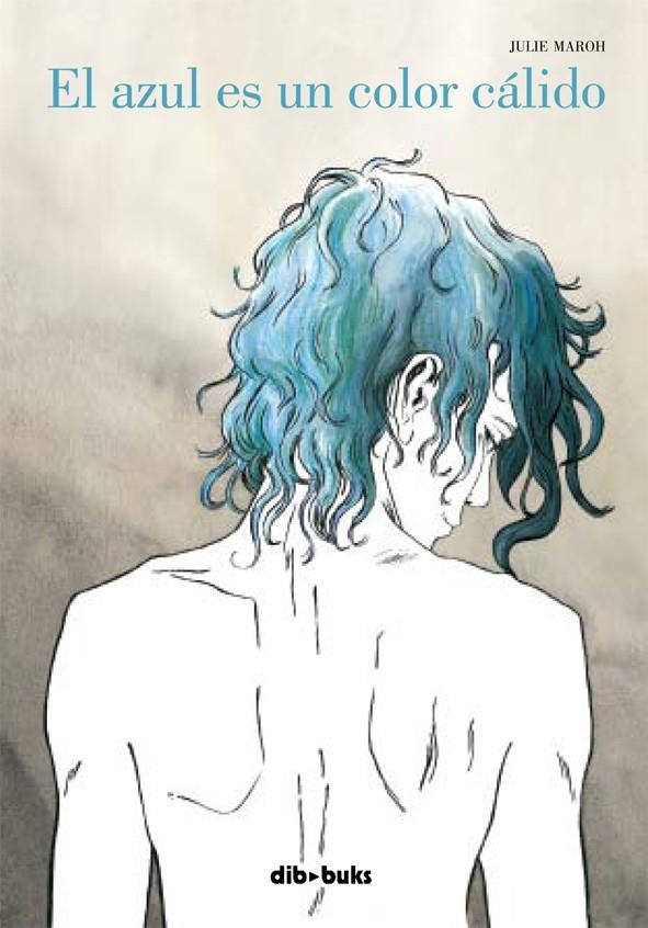 El azul es un color cálido | 9788492902446 | Maroh, Julie | Llibreria online de Figueres i Empordà