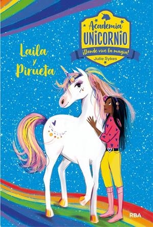 Academia Unicornio #05. Layla y Pirueta | 9788427217263 | Sykes, Julie | Librería online de Figueres / Empordà