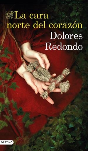La cara norte del corazón | 9788423356355 | Redondo, Dolores | Librería online de Figueres / Empordà
