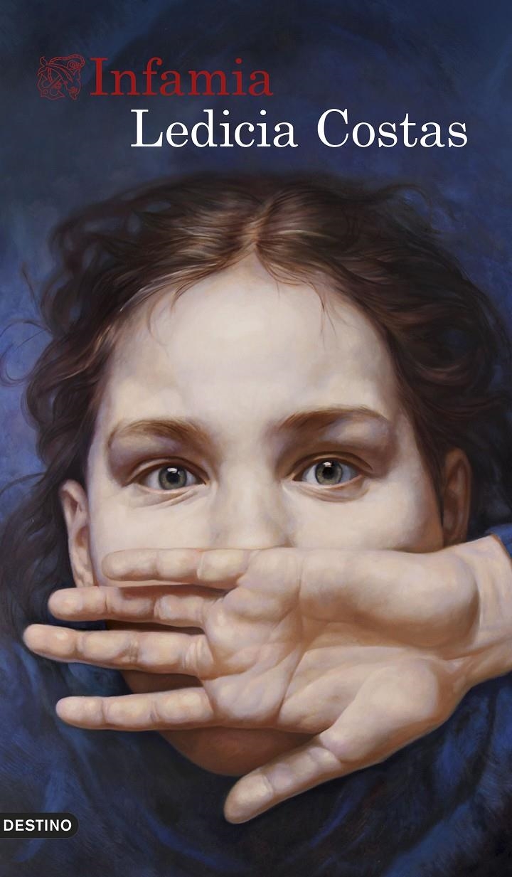 Infamia | 9788423356409 | Costas, Ledicia | Librería online de Figueres / Empordà
