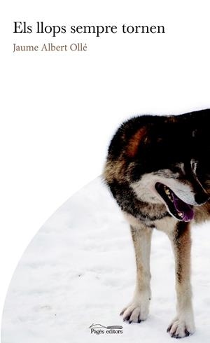 Els llops sempre tornen | 9788413031095 | Ollé Manuel, Jaume Albert | Llibreria online de Figueres i Empordà