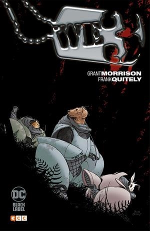 Biblioteca Grant Morrison – WE3 | 9788418094323 | Morrison, Grant/Quitely, Frank | Llibreria online de Figueres i Empordà