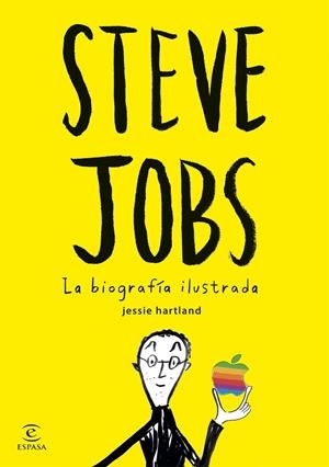 Steve Jobs. La biografía ilustrada | 9788467045635 | Jessie Hartland | Llibreria online de Figueres i Empordà