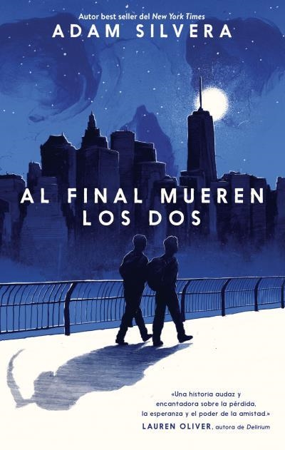 Al final mueren los dos | 9788496886704 | Silvera, Adam | Llibreria online de Figueres i Empordà