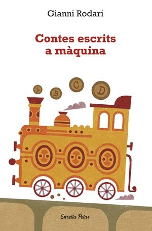 Contes escrits a màquina | 9788492671632 | Rodari, Gianni | Llibreria online de Figueres i Empordà