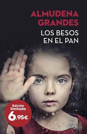 Los besos en el pan | 9788490667712 | Grandes, Almudena | Llibreria online de Figueres i Empordà