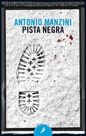 PISTA NEGRA | 9788498389838 | Manzini, Antonio | Llibreria online de Figueres i Empordà