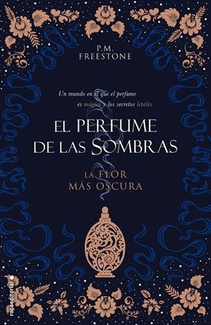 La flor más oscura. El perfume de las sombras Vol. I | 9788417805258 | Freestone, P.M. | Llibreria online de Figueres i Empordà