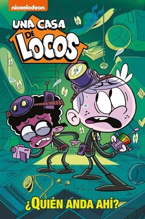 ¿Quién anda ahí? (Una casa de locos) | 9788448854393 | Nickelodeon, | Librería online de Figueres / Empordà