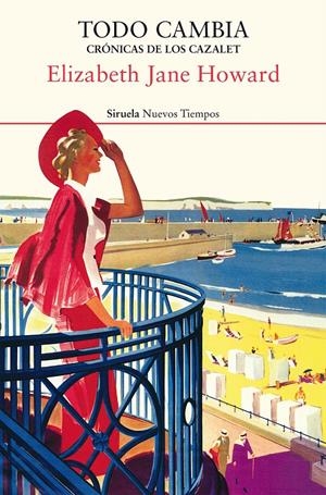 Todo cambia (Crónicas de los Cazalet #05) | 9788417860981 | Howard, Elizabeth Jane | Llibreria online de Figueres i Empordà