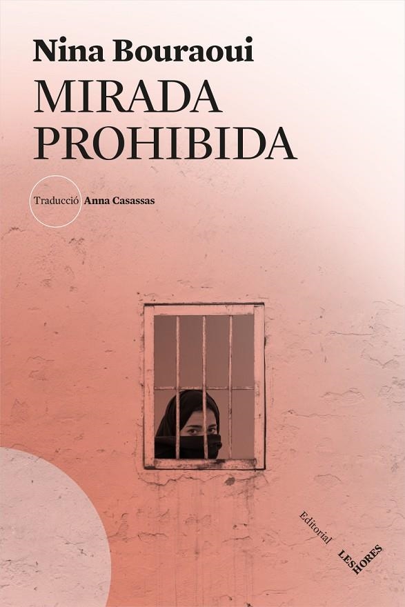 Mirada prohibida | 9788494904974 | Bouraoui, Nina | Librería online de Figueres / Empordà