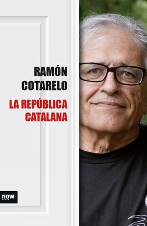 La República catalana | 9788416245383 | Cotarelo García, Ramón | Librería online de Figueres / Empordà