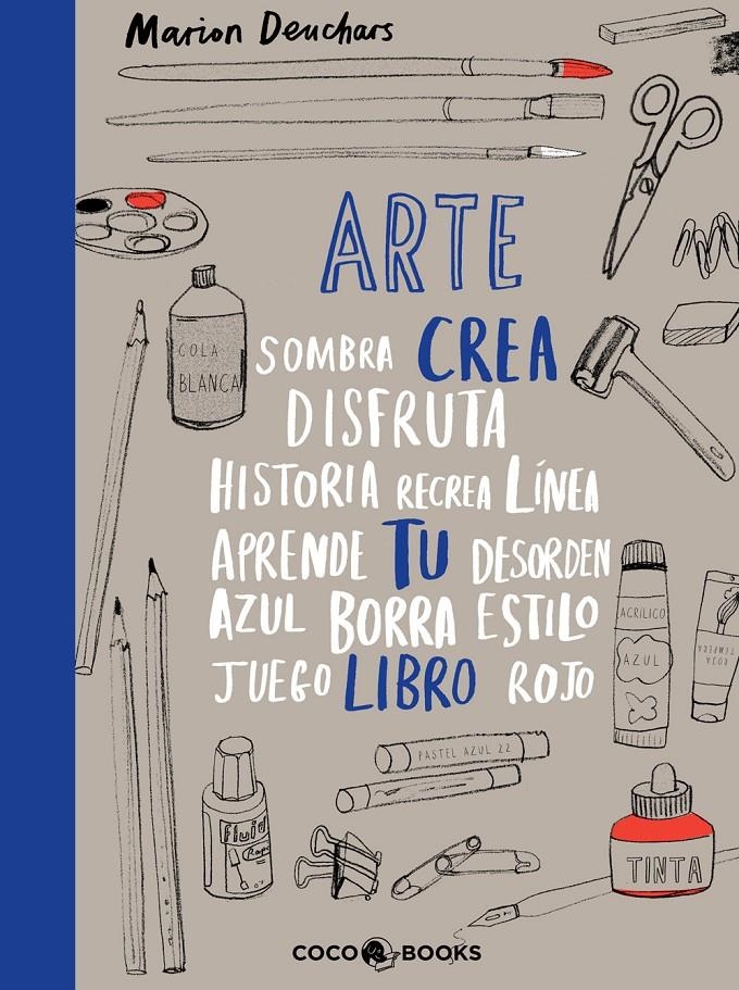 Arte, crea tu libro | 9788493847142 | Deuchars, Marion | Librería online de Figueres / Empordà