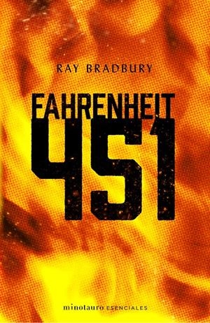 Fahrenheit 451 (ESP) | 9788445006771 | Bradbury, Ray | Llibreria online de Figueres i Empordà