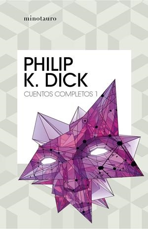 Cuentos completos I  (Philip K. Dick ) | 9788445007211 | Dick, Philip K. | Llibreria online de Figueres i Empordà