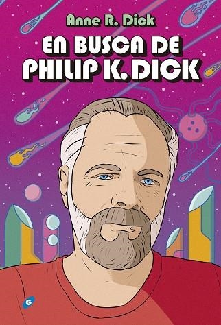 EN BUSCA DE PHILIP K. DICK | 9788417507480 | R. Dick, Anne | Librería online de Figueres / Empordà
