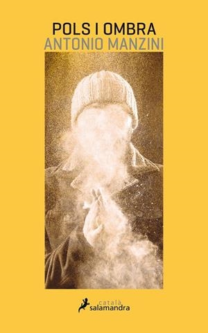POLS I OMBRA | 9788416310326 | Manzini, Antonio | Llibreria online de Figueres i Empordà