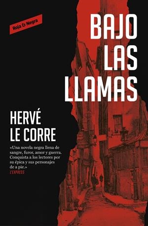 Bajo las llamas | 9788417910211 | Le Corre, Hervé | Llibreria online de Figueres i Empordà