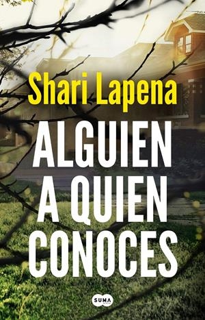 Alguien a quien conoces | 9788491294047 | Lapena, Shari | Librería online de Figueres / Empordà
