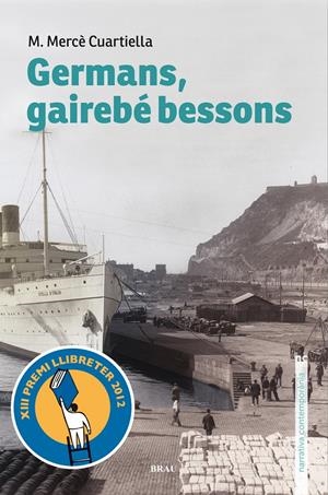 Germans, gairebé bessons | 9788496905788 | Cuartiella Todolí, M. Mercè | Llibreria online de Figueres i Empordà