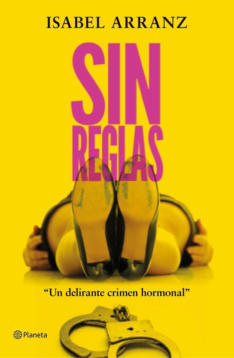 Sin reglas | 9788408223313 | Arranz, Isabel | Llibreria online de Figueres i Empordà