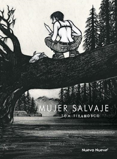 La mujer salvaje | 9788417989156 | Tirabosco, Tom | Llibreria online de Figueres i Empordà