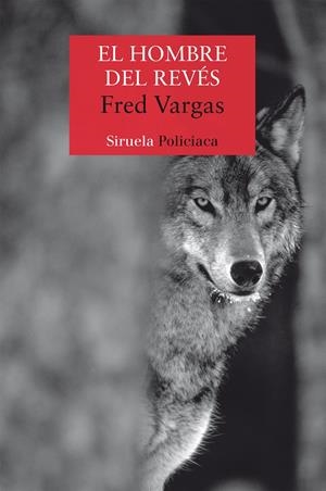 El hombre del revés (Comisario Adamsberg) | 9788498415117 | Vargas, Fred | Llibreria online de Figueres i Empordà