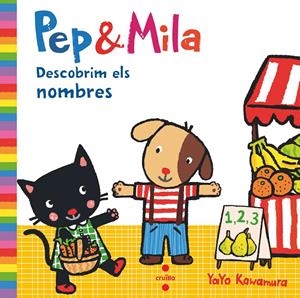 Pep & Mila descobrim els nombres | 9788466147477 | Kawamura, Yayo | Llibreria online de Figueres i Empordà