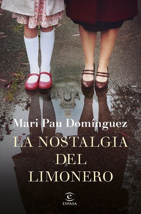 La nostalgia del limonero | 9788467056372 | Domínguez, Mari Pau | Llibreria online de Figueres i Empordà