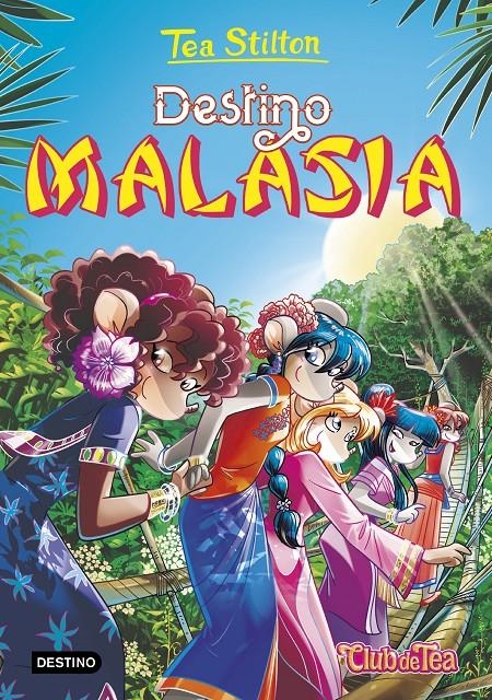 Destino Malasia | 9788408221234 | Stilton, Tea | Llibreria online de Figueres i Empordà
