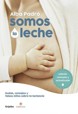 Somos la leche | 9788418007156 | Padró, Alba | Llibreria online de Figueres i Empordà