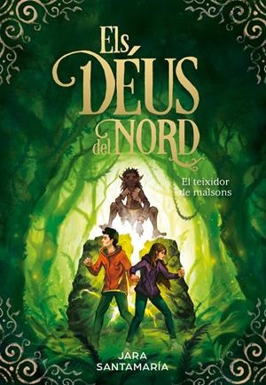 El teixidor de malsons (Els déus del nord #02) | 9788417736347 | Santamaría, Jara | Llibreria online de Figueres i Empordà
