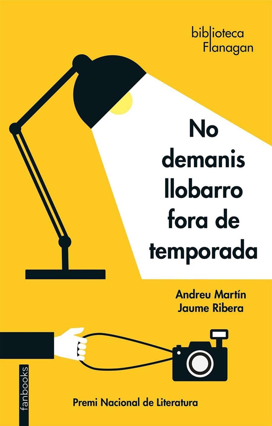 No demanis llobarro fora de temporada (Flanagan) | 9788417515669 | Martín, Andreu / Ribera, Jaume | Librería online de Figueres / Empordà