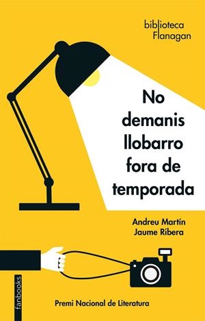 No demanis llobarro fora de temporada (Flanagan) | 9788417515669 | Martín, Andreu / Ribera, Jaume | Llibreria online de Figueres i Empordà