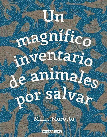 Un magnífico inventario de animales por salvar | 9788417708481 | Marotta, Millie | Librería online de Figueres / Empordà