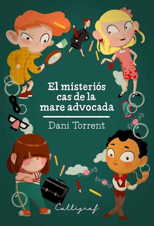 El misteriós cas de la mare advocada | 9788494606472 | Torrent Riba, Dani | Llibreria online de Figueres i Empordà