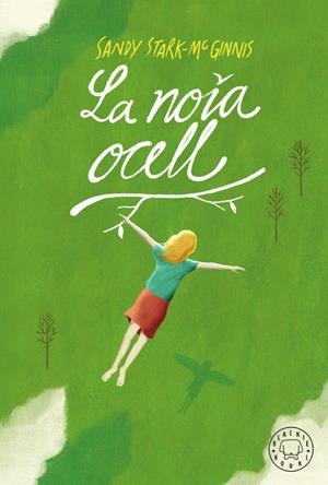 La noia ocell | 9788417552800 | Stark-McGinnis, Sandy | Librería online de Figueres / Empordà