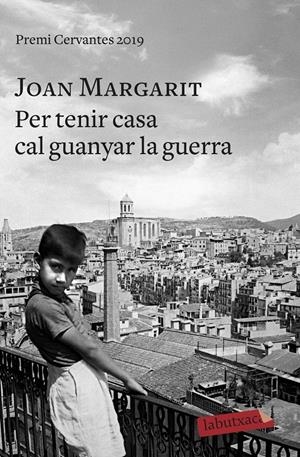 Per tenir casa cal guanyar la guerra | 9788417423377 | Margarit, Joan | Llibreria online de Figueres i Empordà