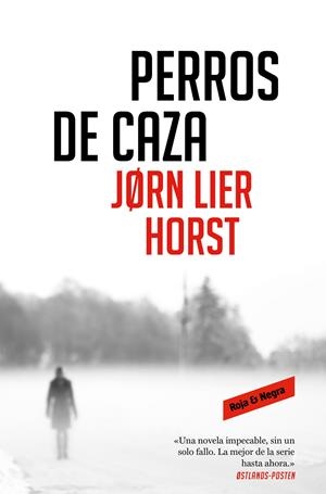 Perros de caza (Cuarteto Wisting #02) | 9788417910471 | Horst, Jorn Lier | Llibreria online de Figueres i Empordà