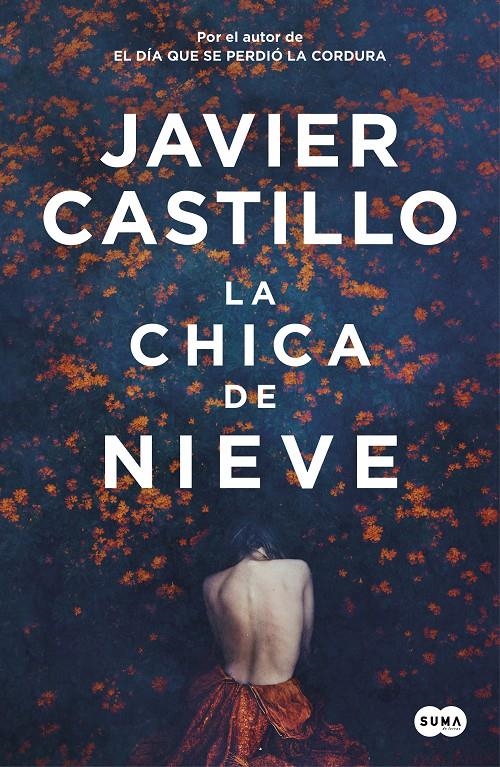 La chica de nieve | 9788491292661 | Castillo, Javier | Llibreria online de Figueres i Empordà