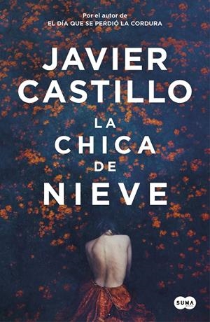 La chica de nieve | 9788491292661 | Castillo, Javier | Librería online de Figueres / Empordà