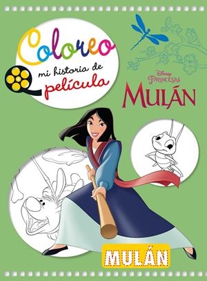 Mulán. Coloreo mi historia de película | 9788417062187 | Disney | Llibreria online de Figueres i Empordà
