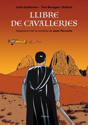 Llibre de cavalleries | 9788417879358 | Perucho, Joan/Guillamon Mota, Julià/Benages, Toni | Llibreria online de Figueres i Empordà