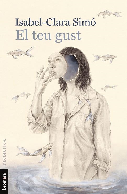 El teu gust | 9788490269886 | Simó Monllor, Isabel-Clara | Llibreria online de Figueres i Empordà