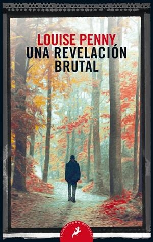Una revelación brutal (Inspector Armand Gamache #05) | 9788498389821 | Penny, Louise | Llibreria online de Figueres i Empordà