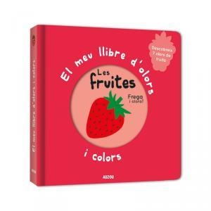 El meu llibre d'olors i colors | 9782733871041 | Varios autores | Librería online de Figueres / Empordà