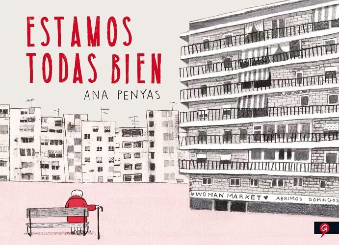 Estamos todas bien | 9788416131341 | Penyas Chumillas, Ana | Llibreria online de Figueres i Empordà